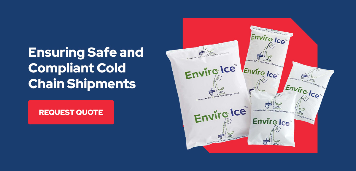 Ensuring Safe and Compliant Cold Chain Shipments